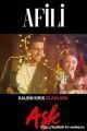 Любовь напоказ / Afili Ask