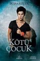 Плохой парень / Kotu Cocuk